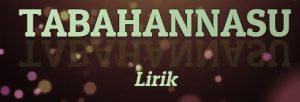 Lirik Tabahannasu Bil Idi Lengkap Dengan Tulisan Latin