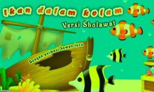Ikan Dalam Kolam Versi Sholawat