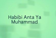Lirik Habibi Anta Ya Muhammad