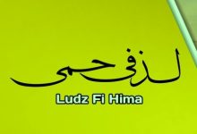 Lirik Ludz Fi Hima Dan Artinya