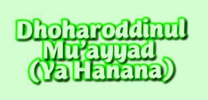 Lirik Sholawat Dhoharoddinul Muayyad Lengkap Dengan Artinya