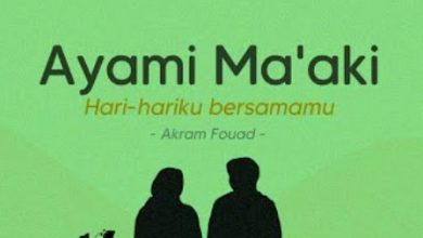 Lirik Ayami Ma'aki Lengkap Arab Latin Dan Terjemahannya