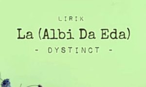 Lirik La (Albi Da Eda) Lengkap Arab Latin Dan Terjemahannya